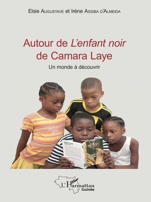 cover image of Autour de L'enfant noir de Camara Laye